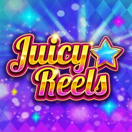 Juicy reels